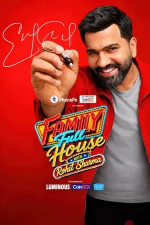 Family Full House with Rohit Sharma 2026 Season 1 TV-Show Audio WEB-DL | Dubbed Hindi Movie [EP – 12 Added]