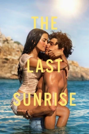The Last Sunrise 2026 Dual AUdio WEB-DL | Dubbed Hindi Movie